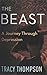 The Beast: A Journey Through Depression