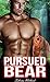 Pursued by the Bear (BBW Paranormal Romance)