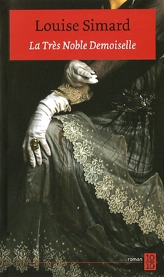 La très noble demoiselle (Paperback)