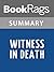 Summary & Study Guide Witness in Death by Nora Roberts