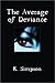 The Average of Deviance
