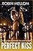 Perfect Kiss: A Romantic Comedy