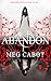 Abandon (Abandon, #1)