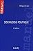 Sociologie Politique (8e edition)