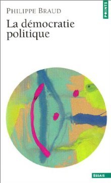La Démocratie politique. Science politique (1)