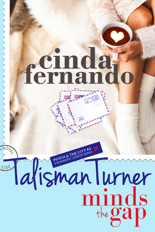 Talisman Turner Minds the Gap (Psych & the City #2)