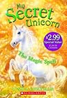The Magic Spell by Linda Chapman