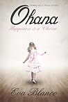 Ohana: Happiness is a Choice