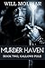 Murder Haven by Will Molinar