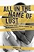 All in the name of lust: Extra-marital affairs, amorous scandals and illicit sex in Singapore