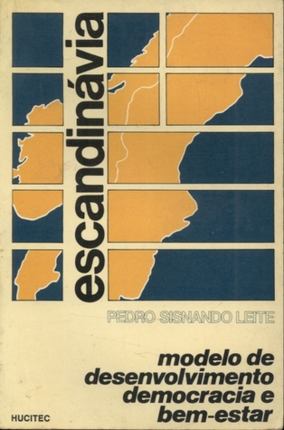 Escandinávia: Modelo de desenvolvimento, democracia e bem-estar