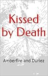Kissed by Death