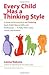 Every Child Has a Thinking Style by Lanna Nakone