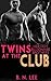 Twins At The Club: (Alpha Male Stepbrother Menage Erotica)