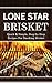 Lone Star Brisket: Quick & Simple, Step-by-Step Recipes For Smoking Brisket