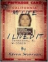 My Life I Lived It