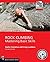 Rock Climbing: Mastering Ba...