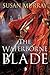 The Waterborne Blade (Water...