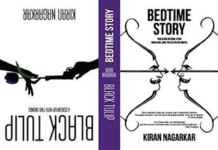 'Bedtime Story' and 'Black Tulip'
