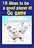 18 ideas to be a good player at Go game