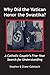 Why Did the Vatican Honor the Swastika?: A Catholic Couple's Five-Year Search for Understanding