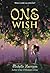 One Wish (Thirteen Treasures, #0.5)