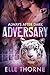 Adversary (Always After Dar...