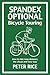 Spandex Optional Bicycle To...