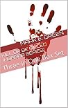 Kill or be Killed (Horror Series): Three in One Box Set (The Collection of Horror Series Book 1) Kill or be Killed (Horror Series): Three in One Box Set (The Collection of Horror Series Book 1)