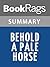 Summary & Study Guide Behold a Pale Horse by William Cooper