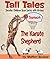 Tall Tales: The Karate Shepherd: Stand Tall, Book 1