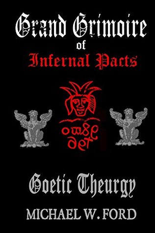Grand Grimoire of Infernal Pacts (Kindle Edition)