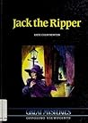 Jack the Ripper: Opposing Viewpoints