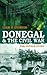 Donegal and the Irish Civil War: The Untold Story
