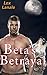 Beta's Betrayal