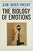 The Biology of Emotions