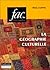 La Géographie Culturelle by Paul Claval