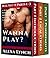Wanna Play? Box Set #1 Parts 1 - 3: A Serial Romance Between Sexting Strangers