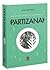Partizanai by Juozas Daumantas