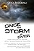 Once The Storm Is Over: From Grieving to Healing After the Suicide of My Daughter