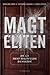 Magteliten by Anton Grau Larsen