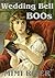 Wedding Bell BOOs