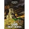 The God That Crawls by James Edward Raggi IV
