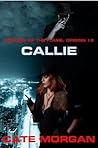Callie (Keepers of the Flame: Origins #2)