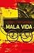 Mala Vida