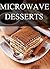 Microwave Desserts