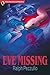 Eve Missing (A Smokey Annicelli Mystery Book 1)