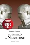 Il gemello di Napoleone Il gemello di Napoleone