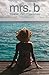 Mrs B.