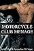 Motorcycle Club Menage